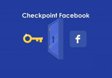 Tìm hiểu về tình trạng checkpoint facebook